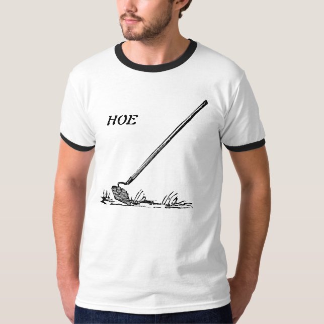 hoe T-Shirt (Front)