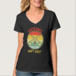 Hoeing Ain Easy Garden  Retro Vintage Gardening T-Shirt<br><div class="desc">Hoeing Ain Easy Garden  Retro Vintage Gardening</div>