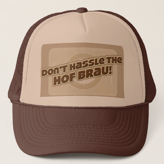 Hof Brau Hassle Trucker Hat (Front)