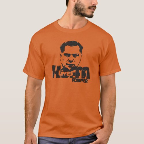Hoffa Lives Forever T_Shirt