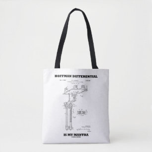 Hoffman Differential Is My Mantra US Patent Tote Bag