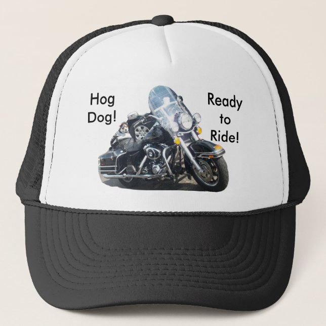 Hog Dog - Ready to Ride! Trucker Hat (Front)