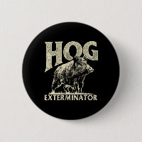Hog Exterminator - Boar Hunting Wild Hog Hunter
