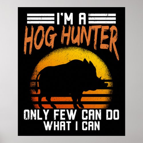 Hog Hunting Boar Hunting Poster