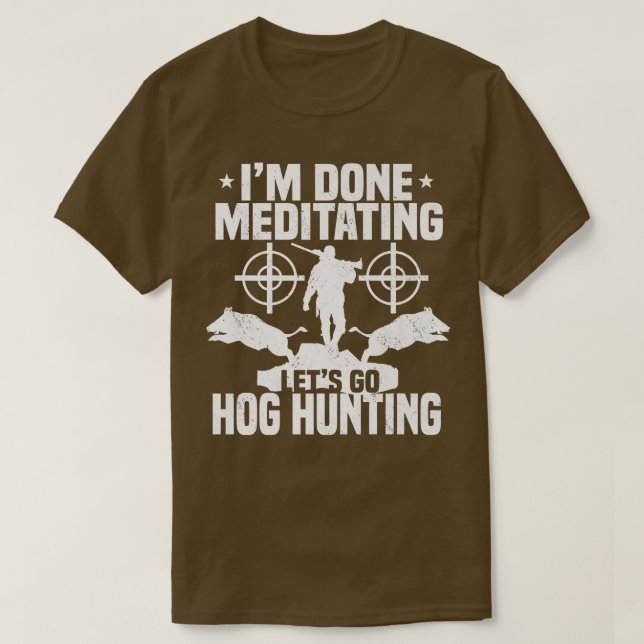 Hog Hunting Huntsman Pig Boar Hunter Premium T-Shirt (Design Front)