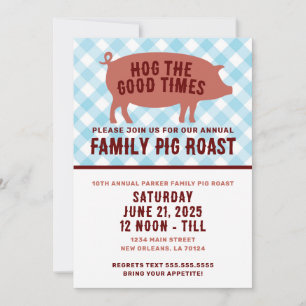 Hog the Good Times Pig Roast Invitation