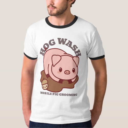 Hog Wash Mobile Pig Grooming T_Shirt