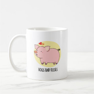 Hogs And Kisses Funny Hog Pig Pun  Coffee Mug