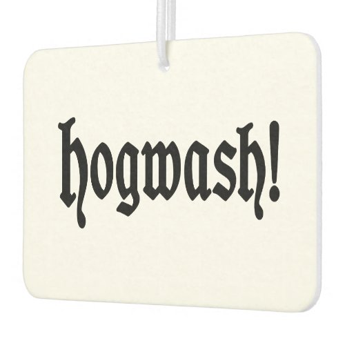 Hogwash Air Freshener