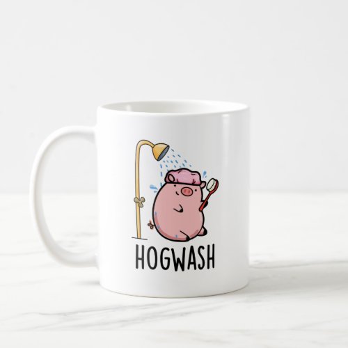 Hogwash Funny Pig Pun  Coffee Mug