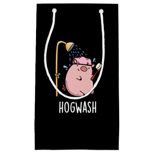 Hogwash Funny Pig Pun Dark BG Small Gift Bag