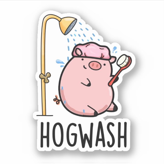 Hogwash Funny Pig Pun  Sticker (Front)