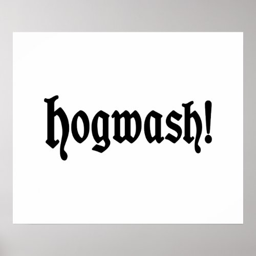 Hogwash Poster