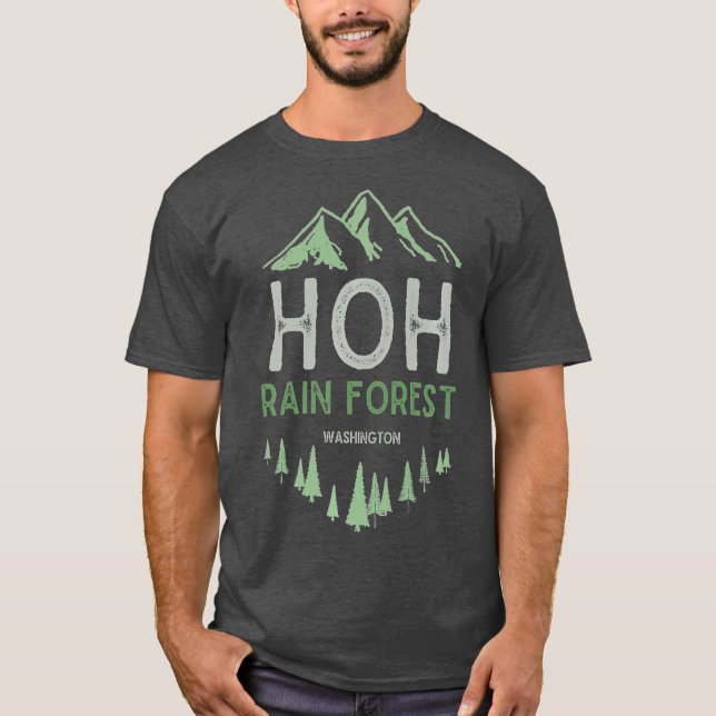 Hoh Rain Forest Washington Olympic National Park T-Shirt (Front)