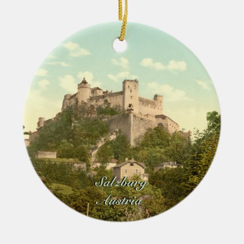 Hohensalzburg Castle II Salzburg Austria Ceramic Ornament