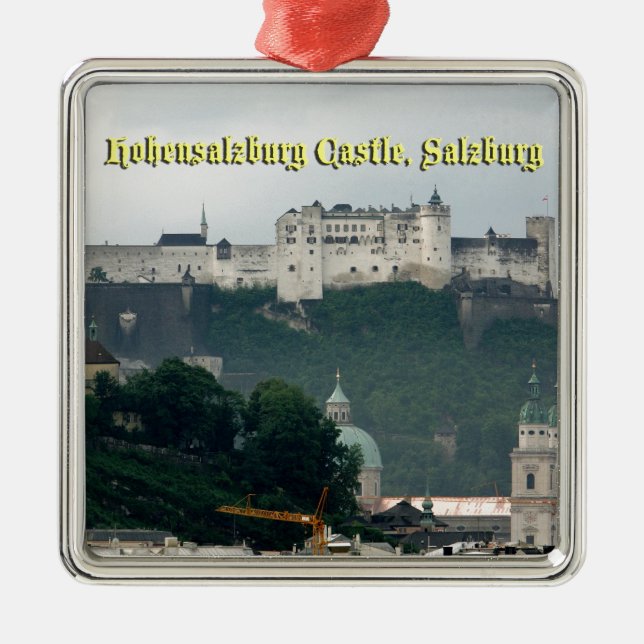 Hohensalzburg Castle, Salzburg, Austria Metal Ornament (Front)