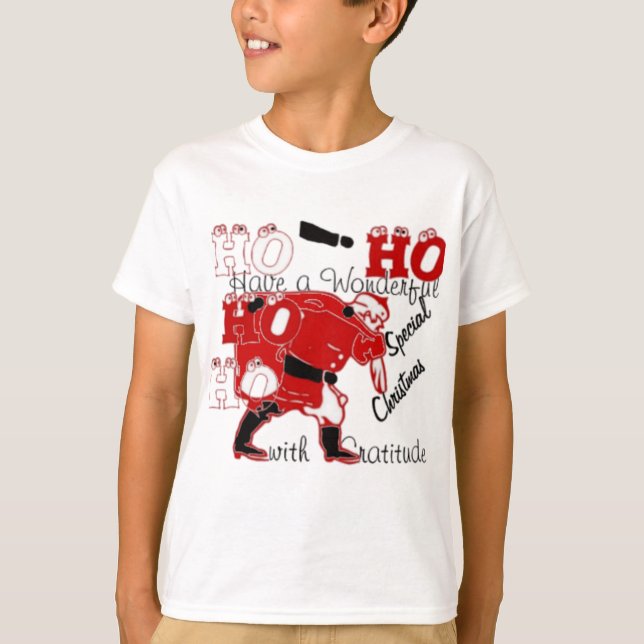 HOHOHO Have a Wonderful Christmas With Gratitude T-Shirt (Front)