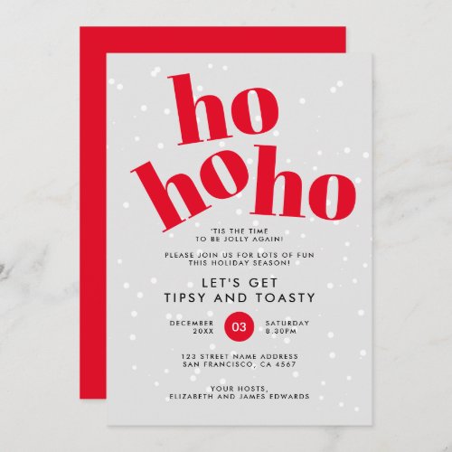 Hohoho Lets Get Tipsy and Toasty Christmas Party Holiday Card