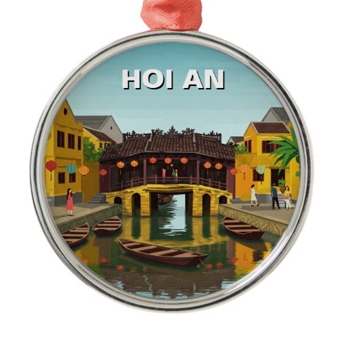 Hoi An Vietnam Japanese Covered Bridge Travel Metal Ornament