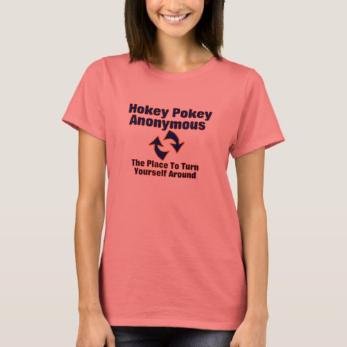 Hokey Pokey Anonymous T_Shirt