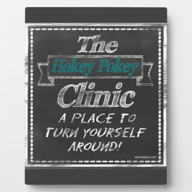 Hokey Pokey Clinic Plaque (Front)