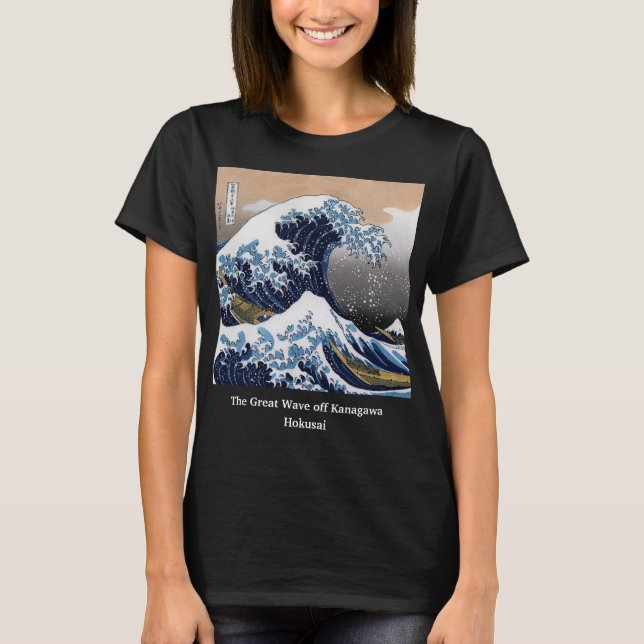 Hokusai , "The Great Wave of Kanagawa" T-Shirt (Front)