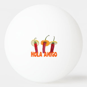Hola Amigo Ping-Pong Ball
