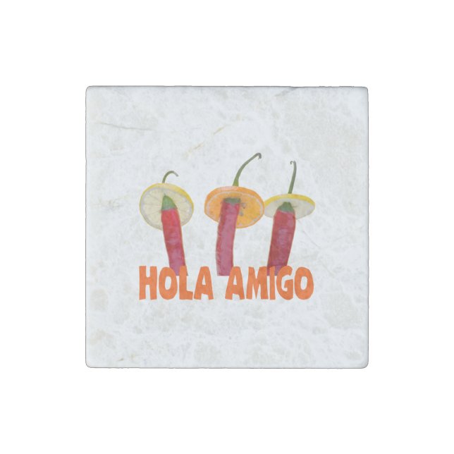 Hola Amigo Stone Magnet (Front)