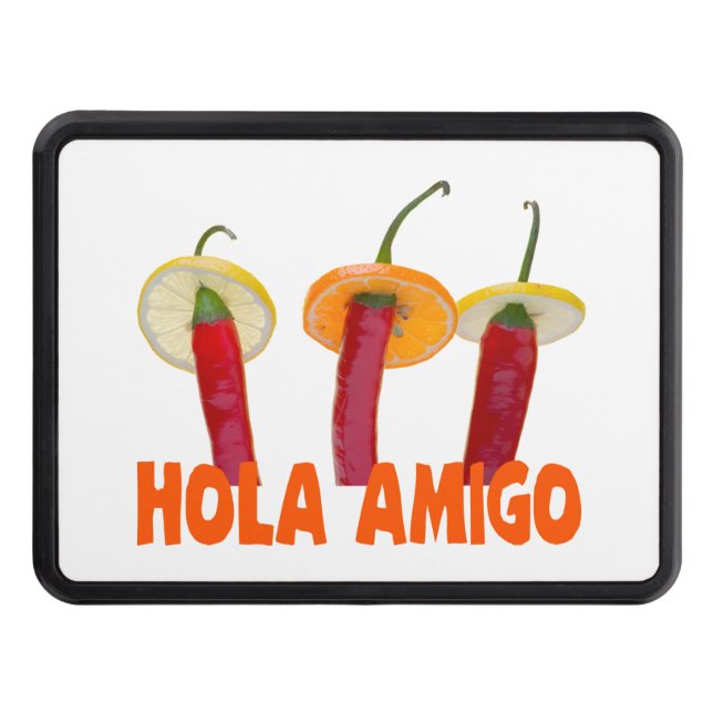 Hola Amigo Trailer Hitch Cover (Front)