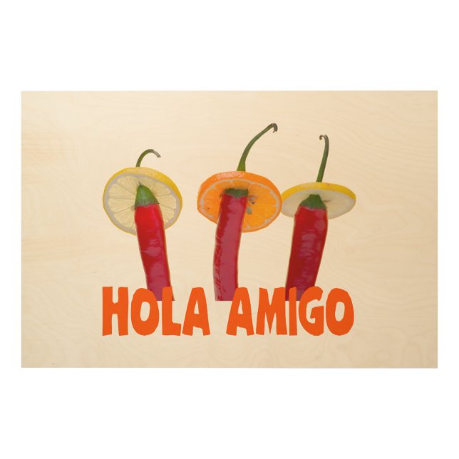 Hola Amigo Wood Wall Decor (Front)