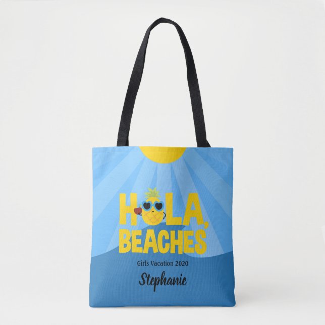 Hola Beaches Cute Pineapple Personalized Tote Bag (Front)
