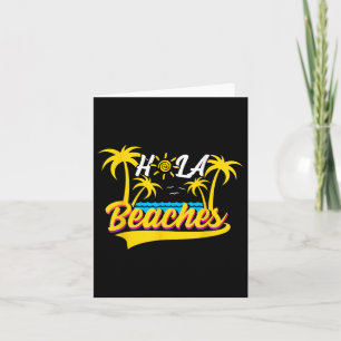 Hola Beaches Vacation Beach Sun Wedding Honeymoon  Card