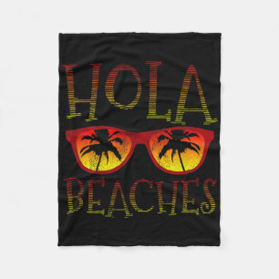 Hola Beaches - Vintage Funny Summer Holiday Vacati Fleece Blanket