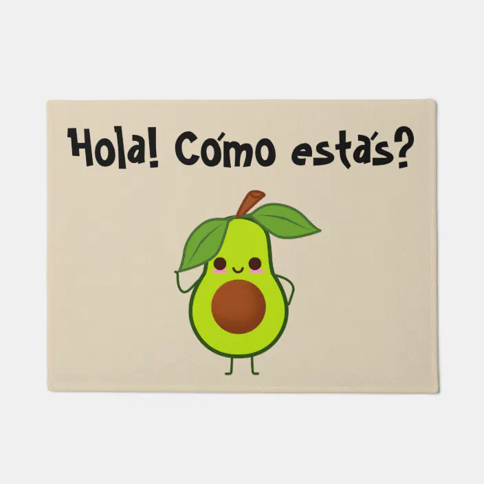 Hola Como Estas Doormat Zazzle Com