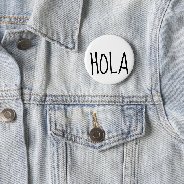 Hola Hello En Espanol Pinback Button (In Situ)