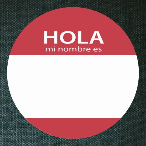 Hola Mi Nombre Es RED spanish hello tag