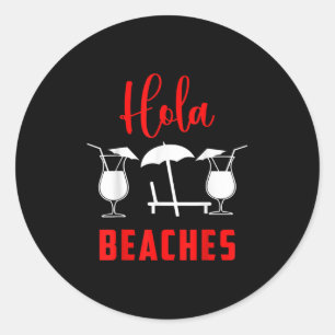 Hola Pineapple Soda Girl On The Beaches In Sunset  Classic Round Sticker