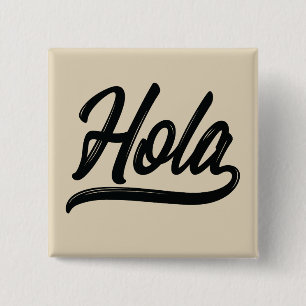 Hola Script (Black) Button