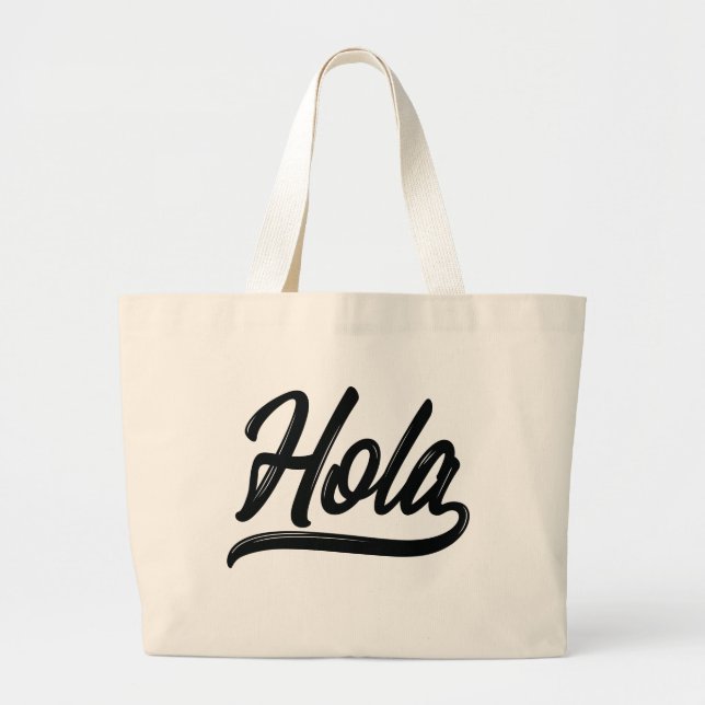 Hola Script (Black) Large Tote Bag (Front)