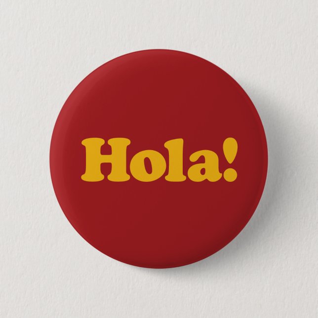 Hola! Spain Button (Front)