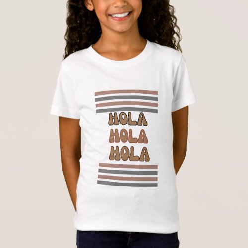 Hola  Spanish Hello In Groovy Typography Tshirt 