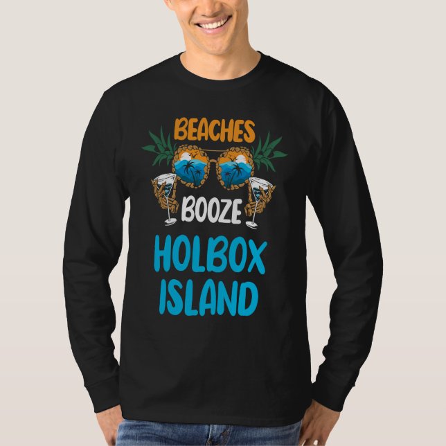 Holbox Island Beaches Booze Mexico Vacation Party  T-Shirt (Front)