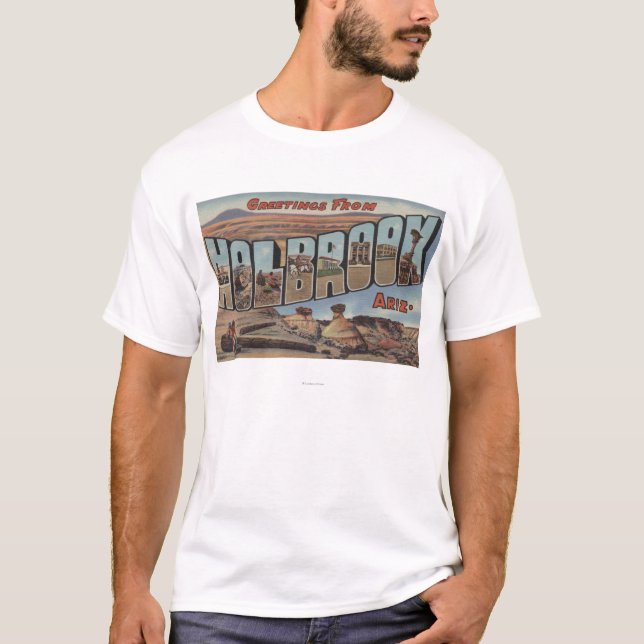 Holbrook, Arizona - Large Letter Scenes T-Shirt (Front)