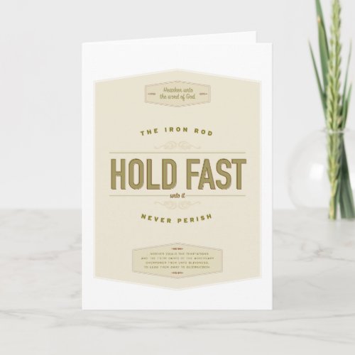 HOLD FAST to the Iron Rod LDS greeting card Card