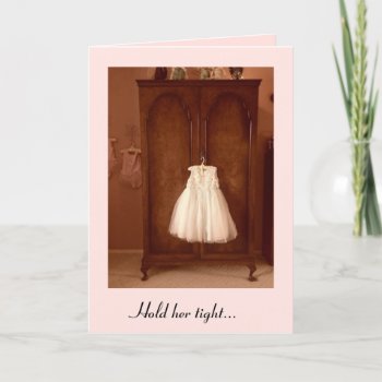 "hold Her Tight" Birthday / Baby Shower Card by DesireeGriffiths at Zazzle