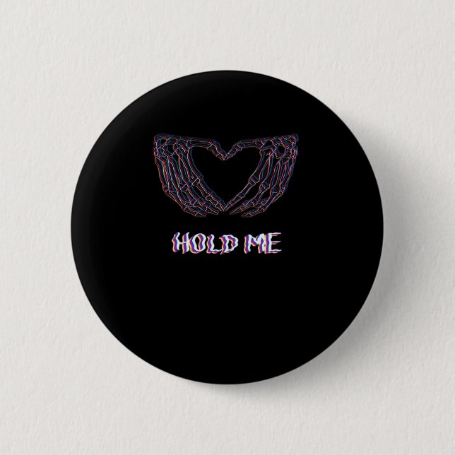 Hold Me Classic Skeleton Hand Heart Style Button (Front)