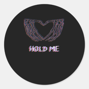 Hold Me Classic Skeleton Hand Heart Style Round Sticker