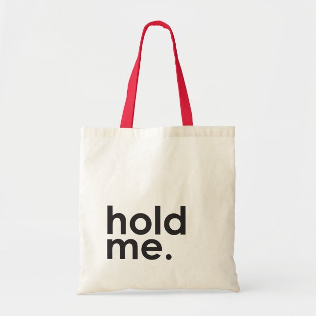 Hold Me Cute Tote Bag (Front)