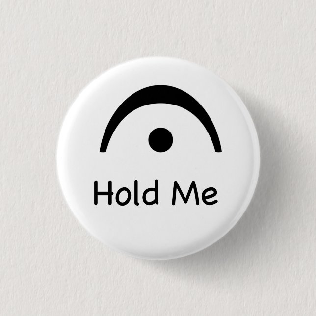 Hold Me Fermata Music Button (Front)
