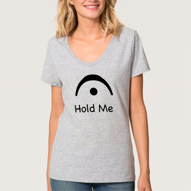 Hold Me Fermata Music Humor Musician  T-Shirt (Front)